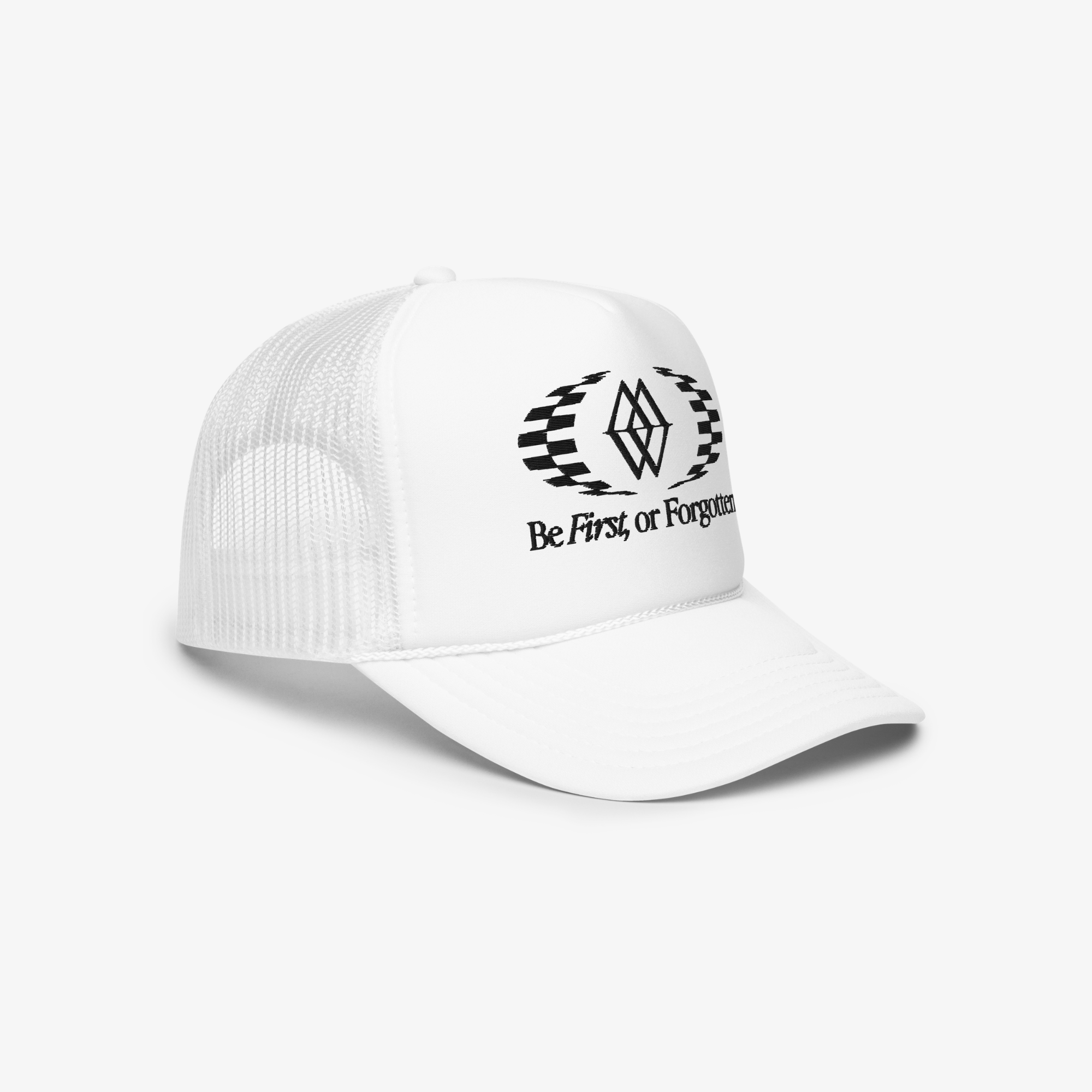 Be First or Forgotten 5-Panel Mesh Foam Trucker Hat - White
