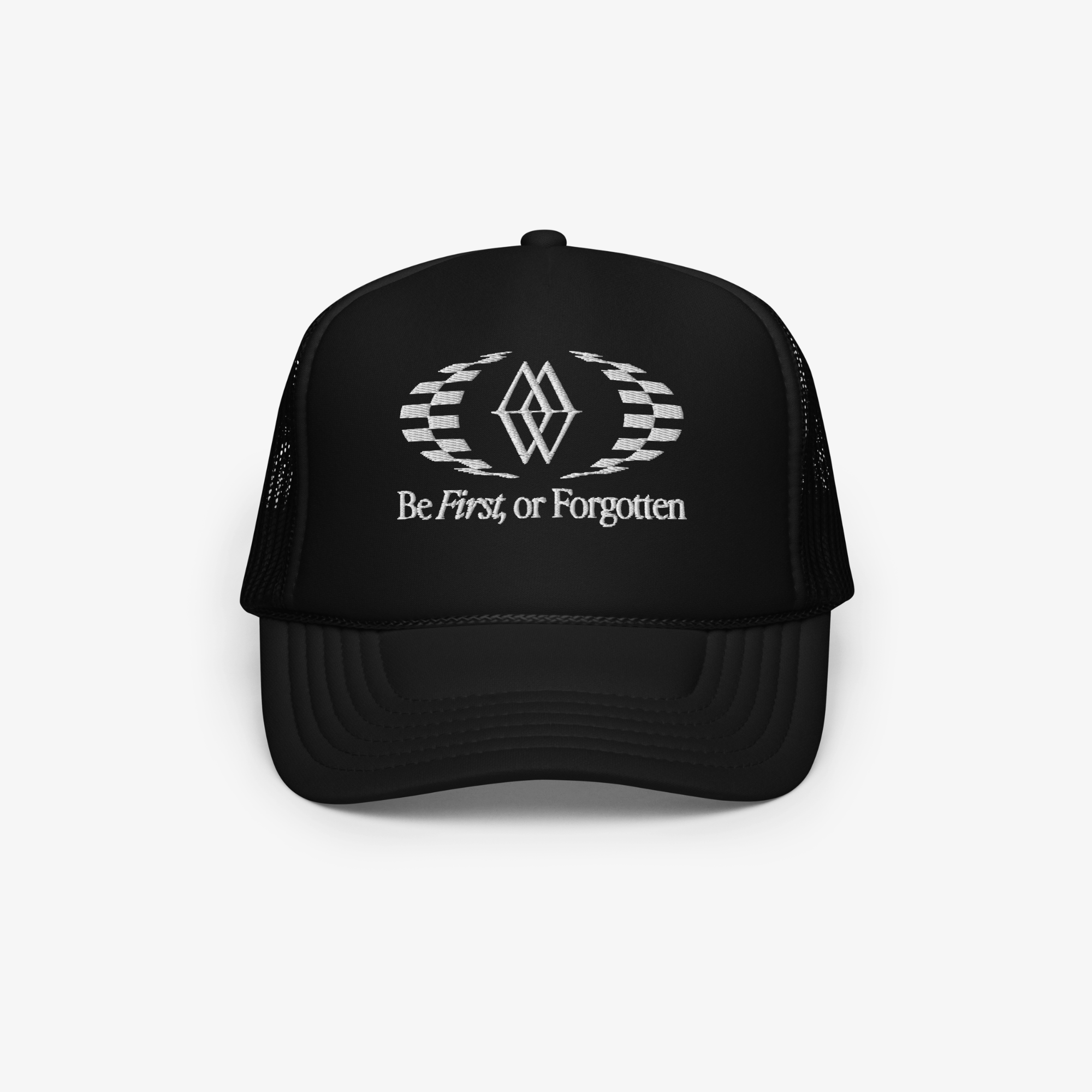 Be First or Forgotten 5-Panel Mesh Foam Trucker Hat - Black