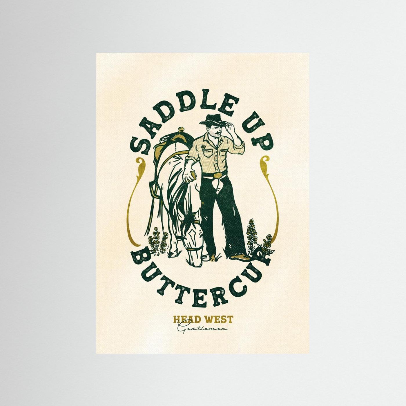 Saddle Up Buttercup Cowboy Horse Art Print by The Whiskey Ginger