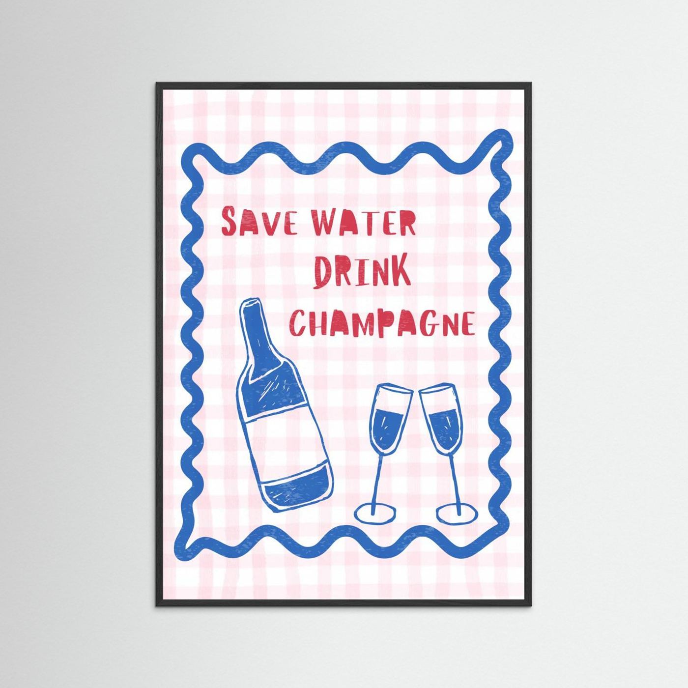 Save Water Drink Champagne by Jolly And Dash