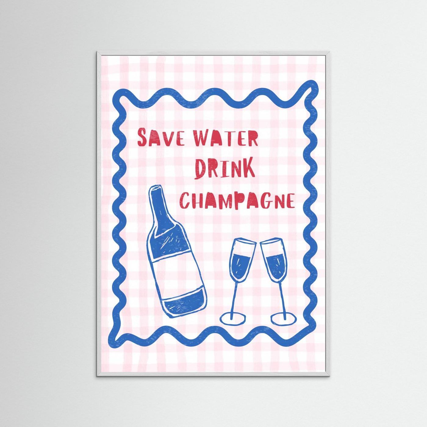 Save Water Drink Champagne by Jolly And Dash